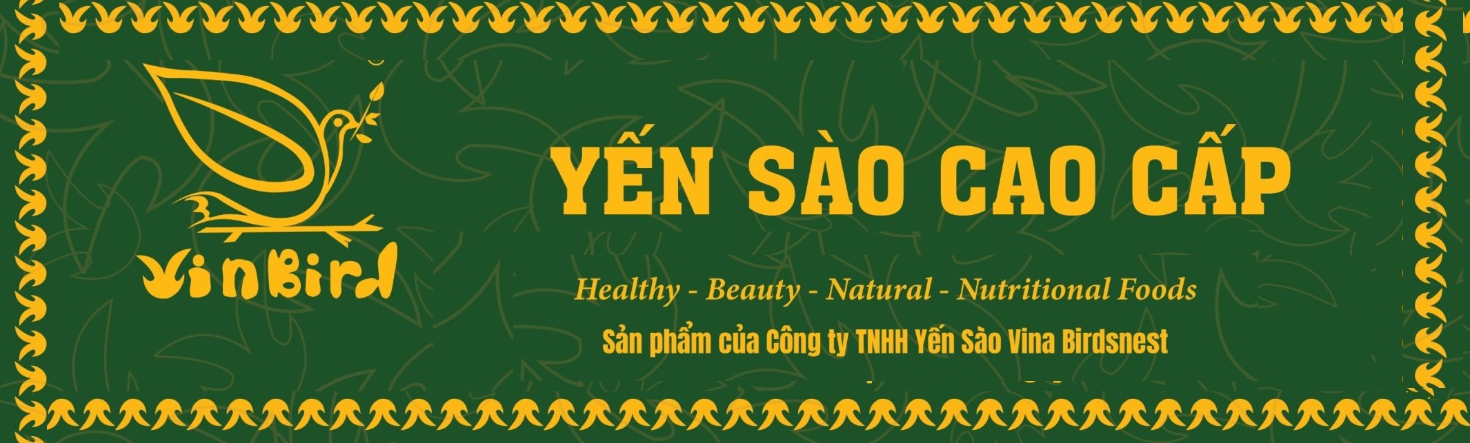 CÔNG TY TNHH YẾN SÀO VINA BIRDSNEST